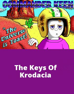 Commander Keen 7: The Keys Of Krodacia cover art for DOS